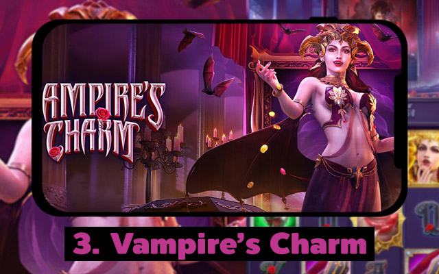 เกมสล็อตตัวร้าย Vampire’s Charm